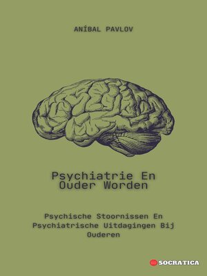 cover image of Psychiatrie En Ouder Worden